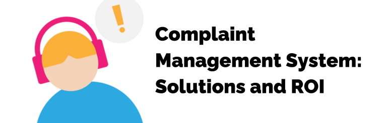 complaint-management-system-solutions-ROI